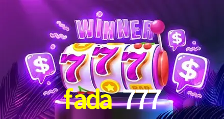 fada 777